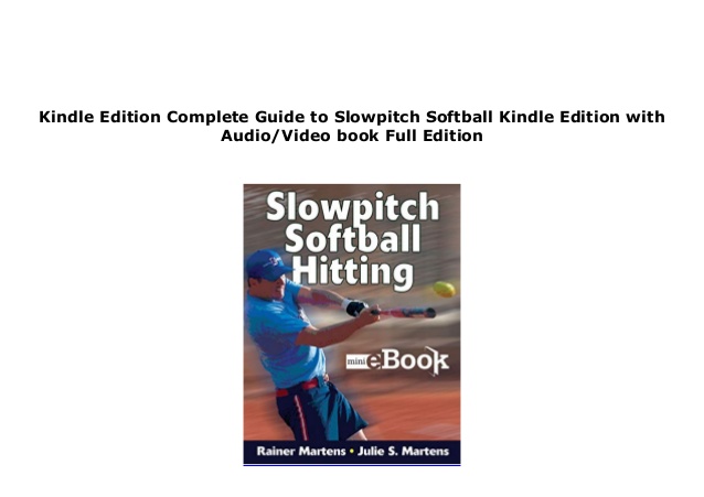 Edition Slowpitch Softball
